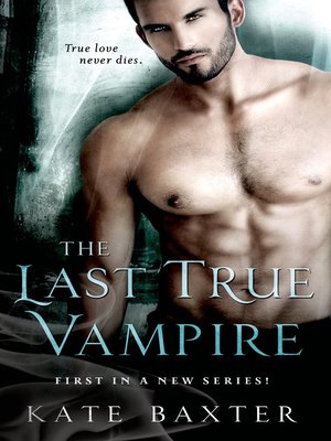 cover image of The Last True Vampire